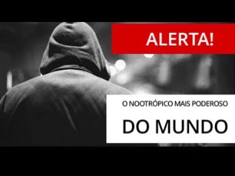 ALERTA!🚨 DESCUBRA O NOOTRÓPICO MAIS PODEROSO DO MUNDO 🌍