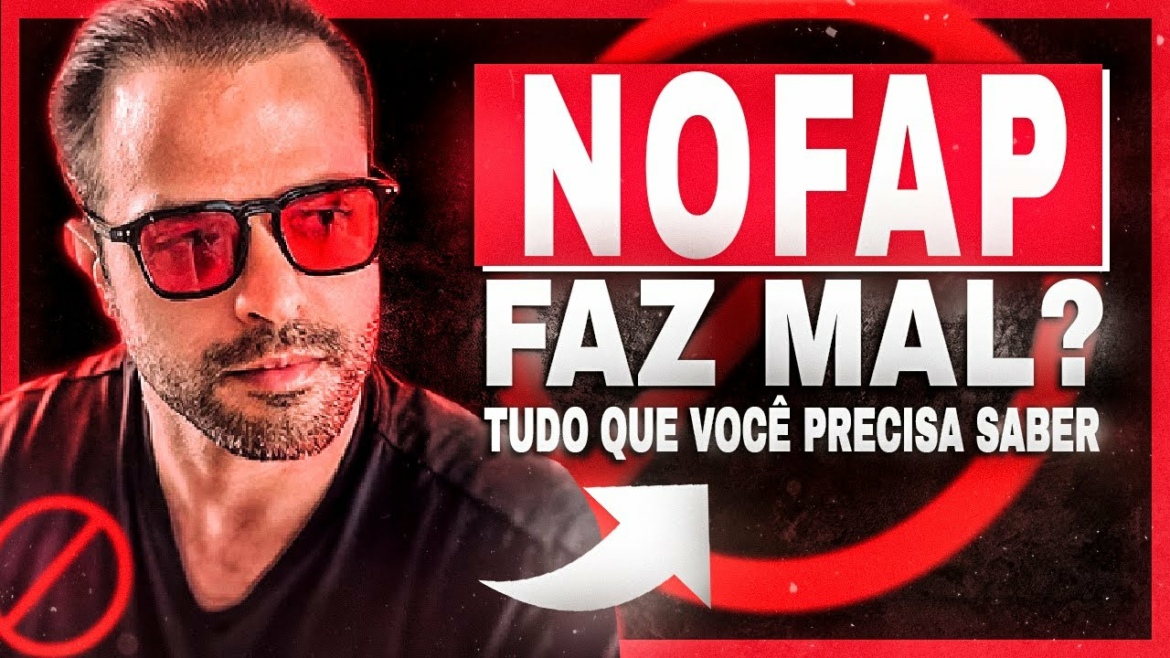 NOFAP | Tudo o Que Você Precisa Saber