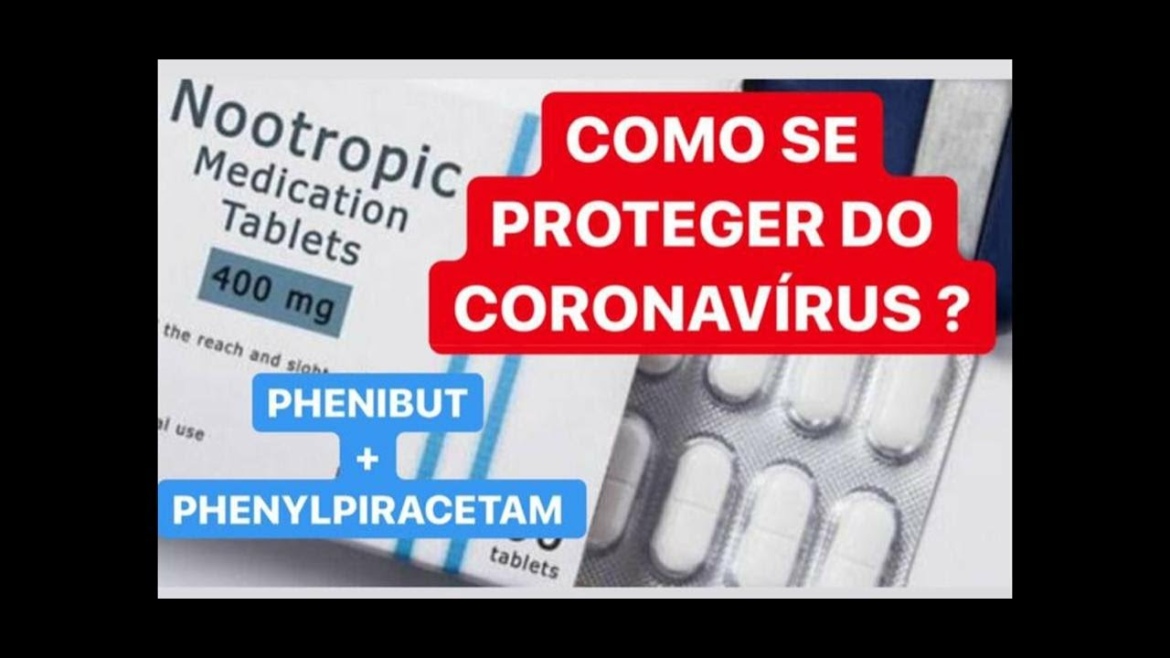 TOMEI PHENIBUT + PHENYLPIRACETAM  🧠 + COMO SE PROTEGER DO CORONAVÍRUS 👊