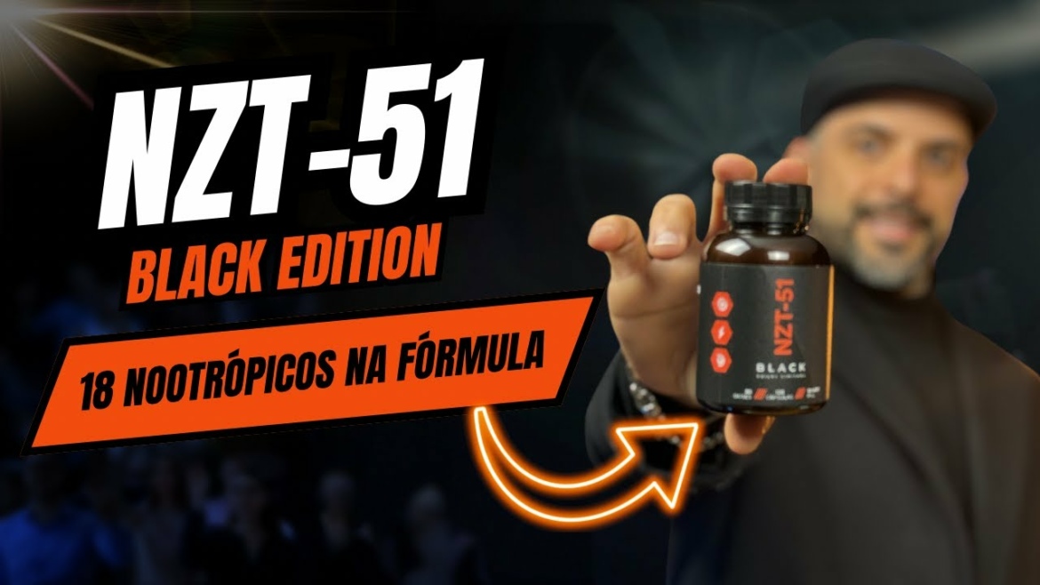 NZT-51 BLACK - O NOOTRÓPICO MAIS PODEROSO DO MUNDO