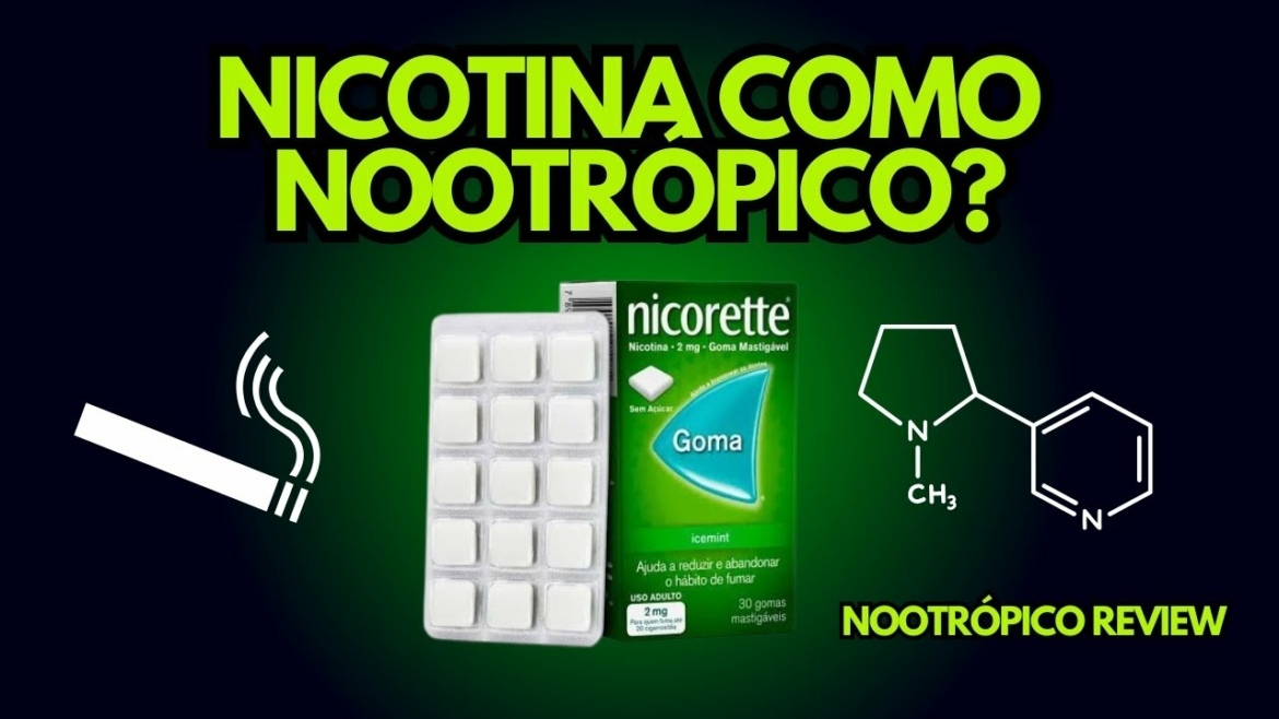 TUDO SOBRE A NICOTINA - NOOTRÓPICO REVIEW